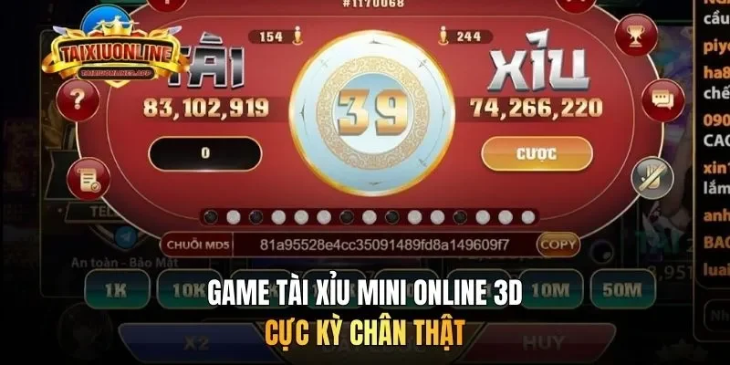 Game tài xỉu mini online 3D cực kỳ chân thật