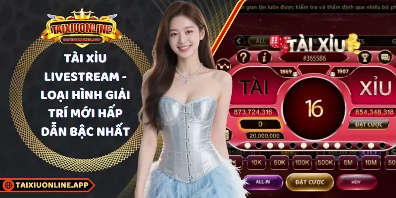 Tài xỉu livestream