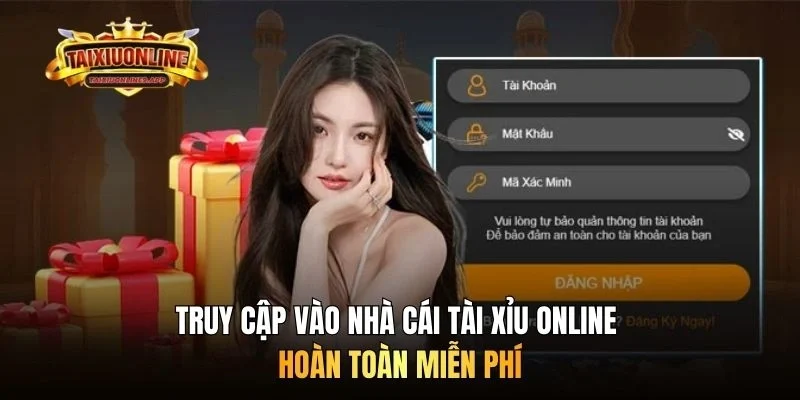 Truy cập vào nhà cái Tài xỉu online hoàn toàn miễn phí